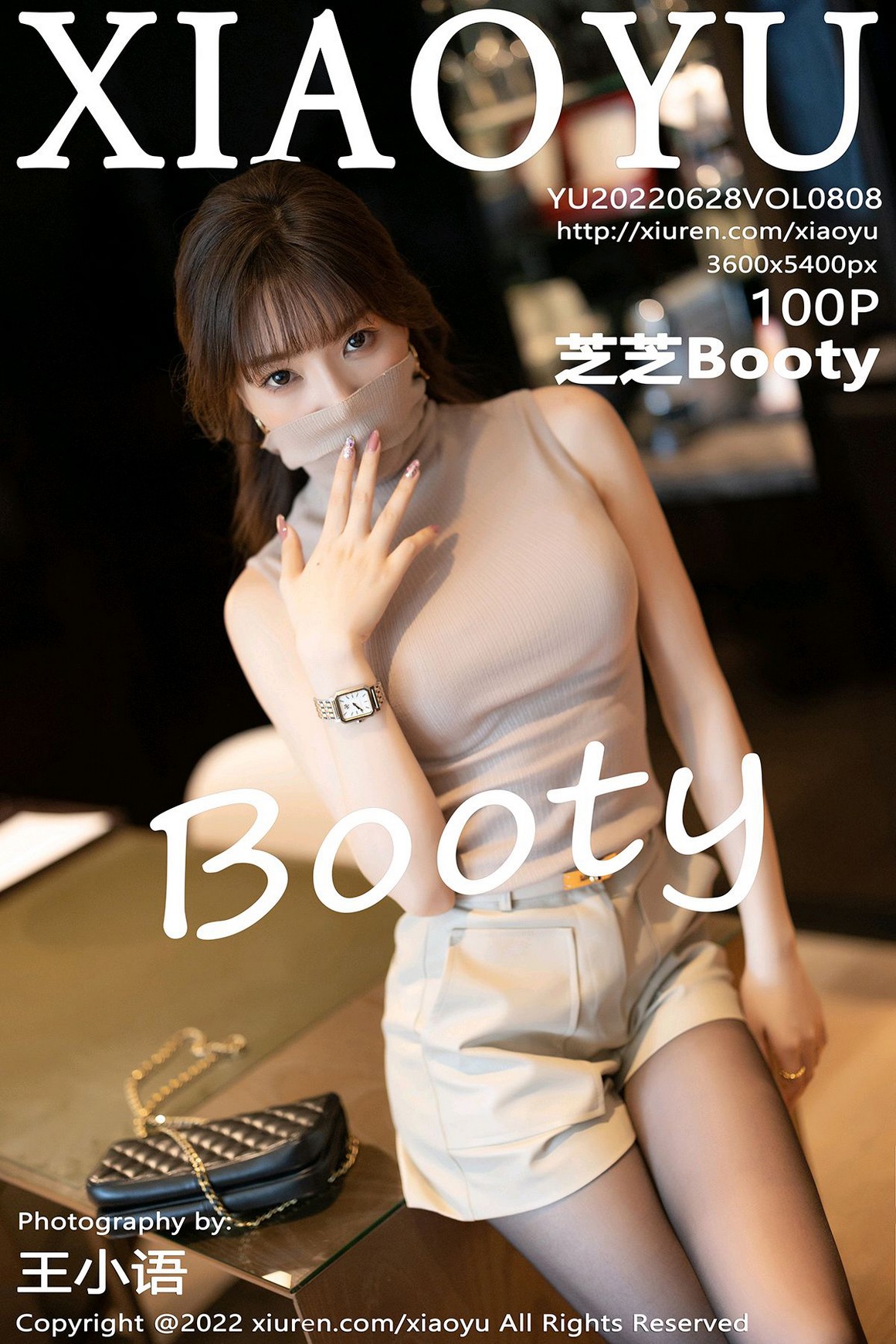 XiaoYu语画界 2022.06.28 VOL.808 芝芝Booty